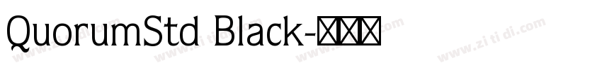 QuorumStd Black字体转换
